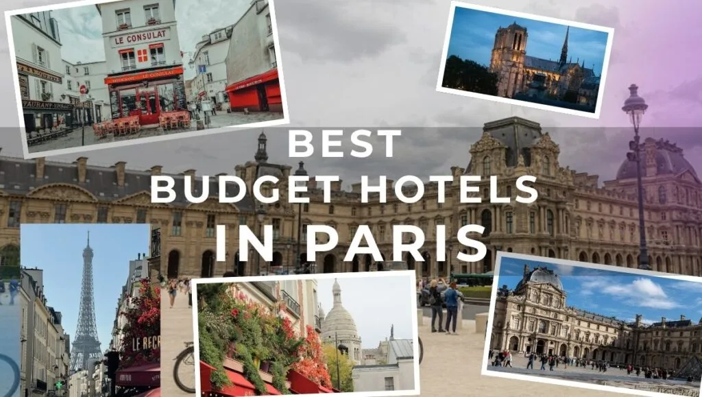 Best Cheap Travel Destinations & Budget Hotels 21 Best Budget Hotels in Paris