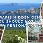Paris Hidden Gems You Should Not Miss - My Personal Guide