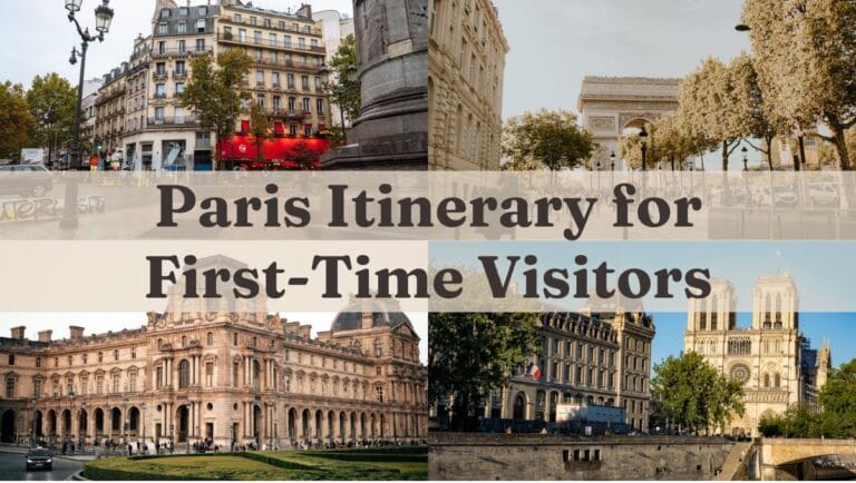 Paris Itinerary for First-Time Visitors