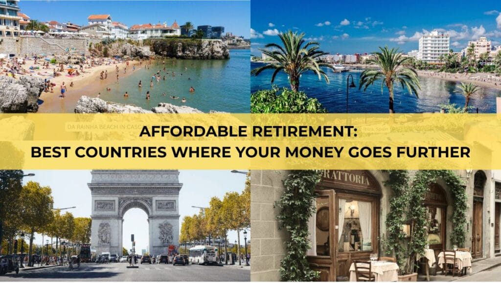 Affordable Retirement: Best Countries Where Your Money Goes Further 1 Affordable Retirement Best Countries Where Your Money Goes Further