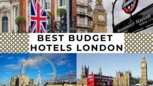 Best Budget Hotels in London UK - Affordable & Central Stays