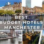 Best Budget Hotels in Manchester England (Affordable & Central Stays)