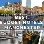 Best Budget Hotels in Manchester England (Affordable & Central Stays)