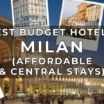 Best Budget Hotels in Milan Italy - Affordable and Central Stays