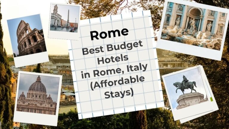 Best Budget Hotels in Rome, Italy (Affordable Stays for 2026) 9 Best Budget Hotels in Rome Italy - Affordable Stays