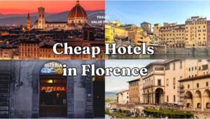 Cheap Hotels in Florence - Best Affordable Places to Stay