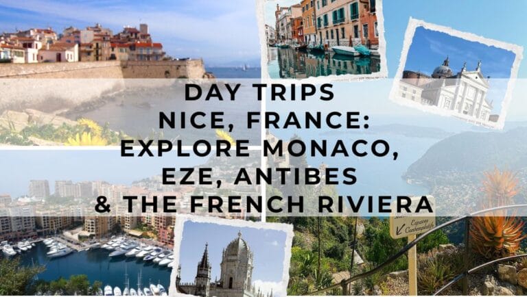 Day Trips from Nice France - Explore Monaco - Eze - Antibes - French Riviera