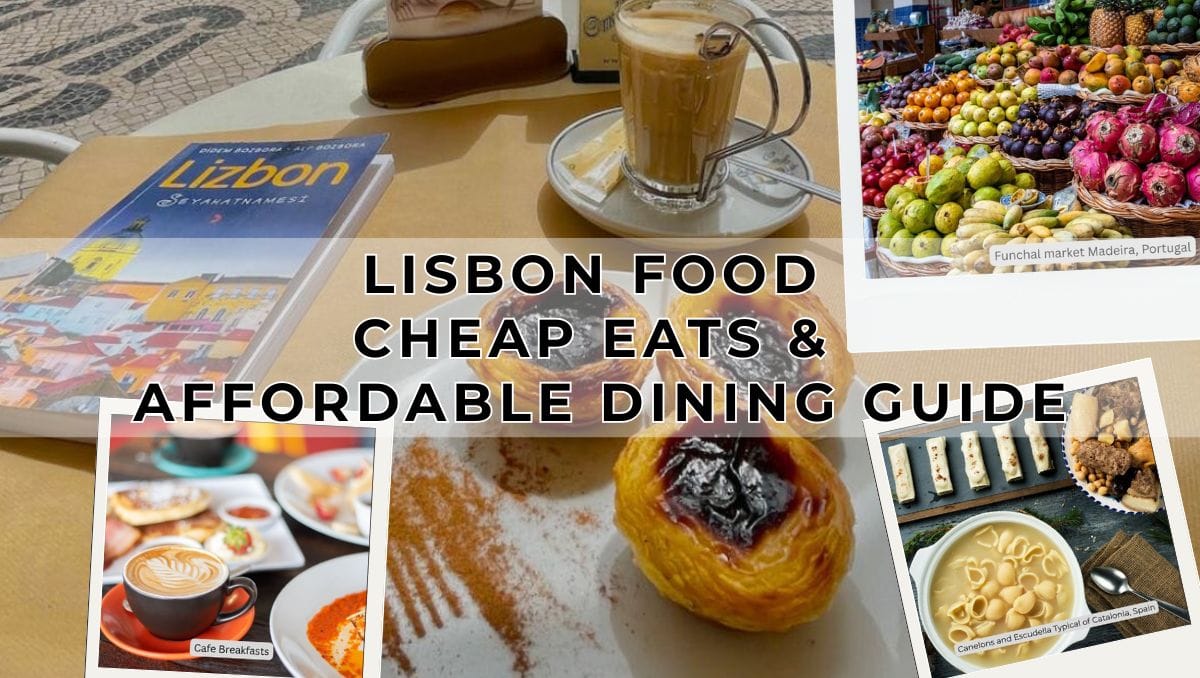 Lisbon Food | Cheap Eats & Affordable Dining Guide 1 Lisbon Food Guide - Cheap Eats - Affordable Dining Guide