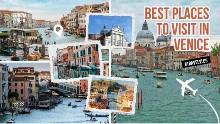 Best Places to Visit in Venice Venezia