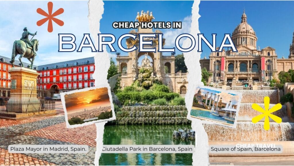 Cheap Hotels in Barcelona Best Budget