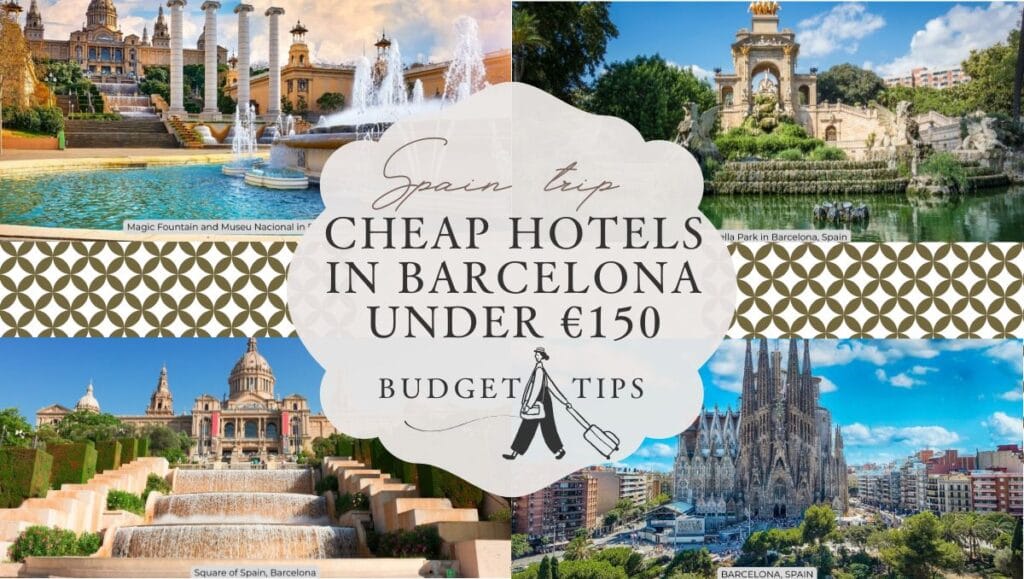 Cheap Hotels in Barcelona Under €150