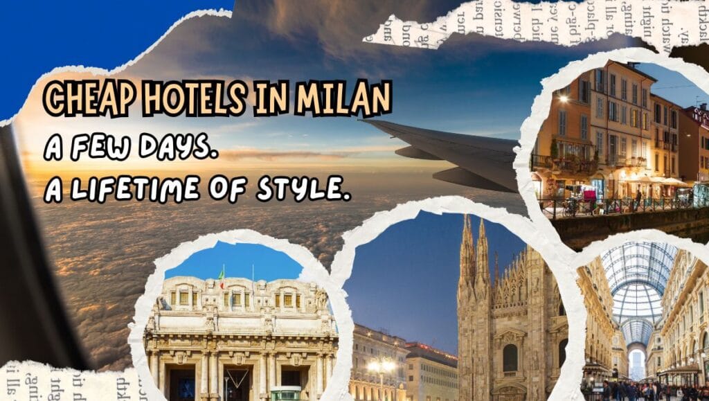 Cheap Hotels in Milan Italy