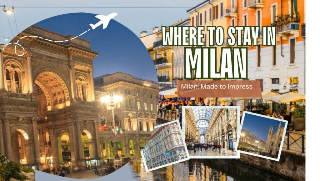 Where to Stay in Milan Italy