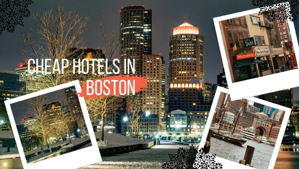 Cheap Hotels in Boston USA