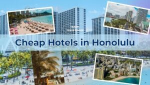 Cheap Hotels in Honolulu Hawaii