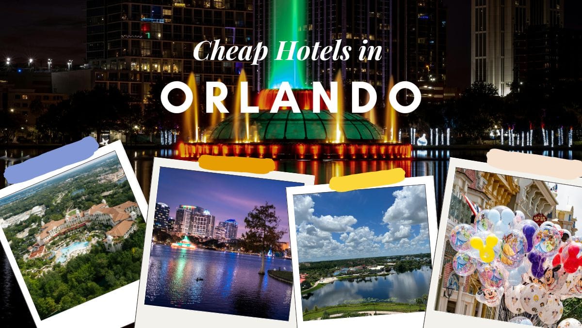 Cheap Hotels in Orlando Under $200 (Best Budget Stays Near Disney) 1 Cheap Hotels in Orlando Under 200