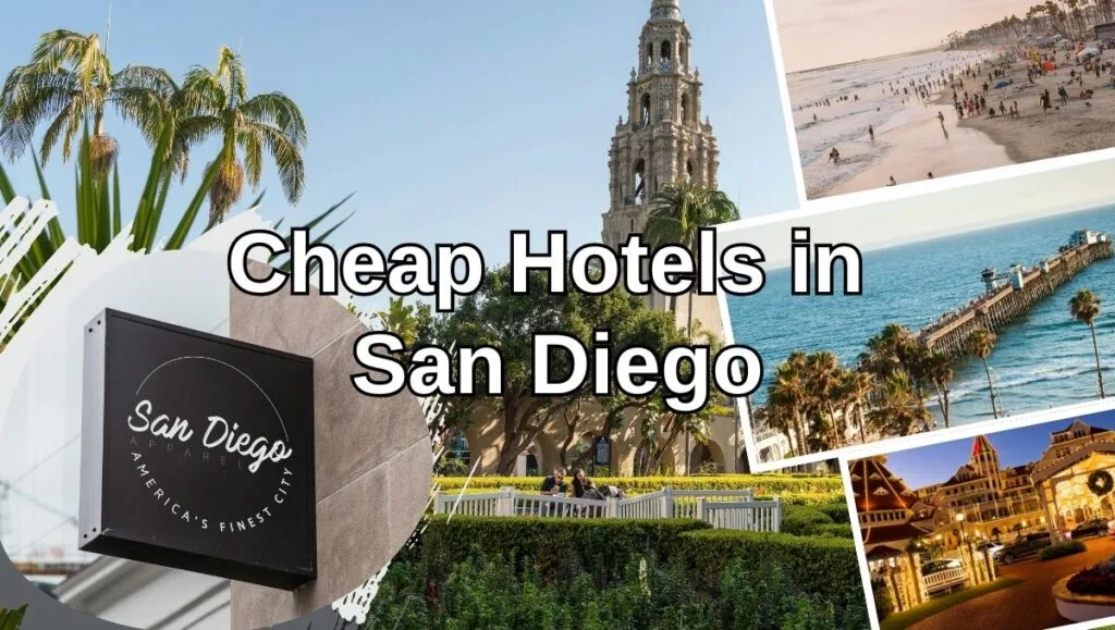 Best Cheap Travel Destinations & Budget Hotels 40 Cheap Hotels in San Diego Under 200