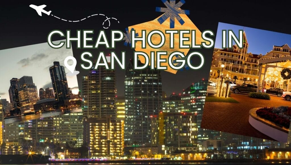 Cheap Hotels in San Diego 