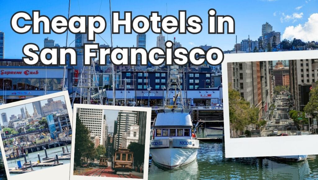 Cheap Hotels in San Francisco Under $200 (Best Budget Hotels 2026) 3 Cheap Hotels in San Francisco Under 200