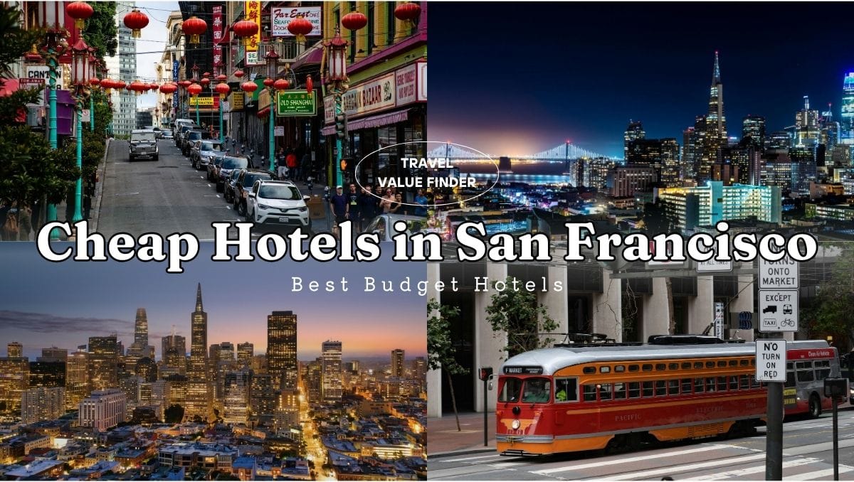 Cheap Hotels in San Francisco Under $200 (Best Budget Hotels 2026) 1 Cheap Hotels in San Francisco Under 200 on a Budget