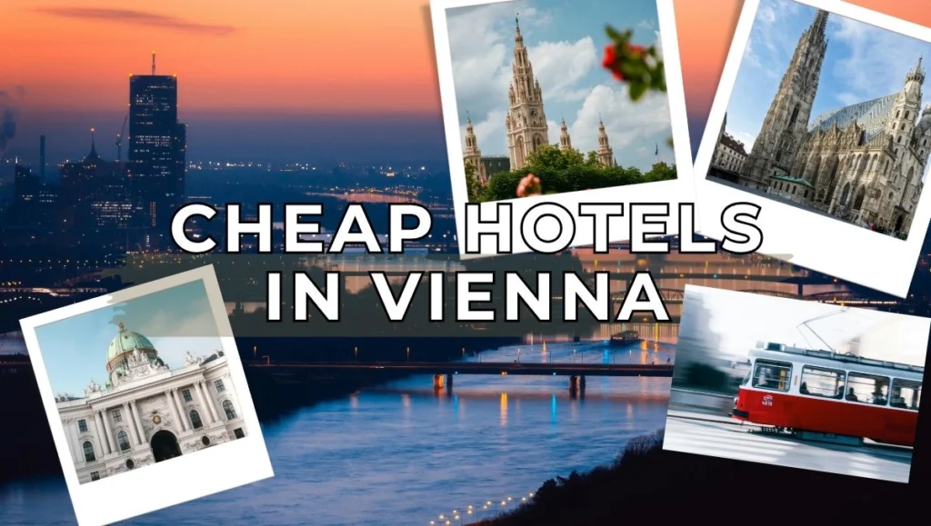 Best Cheap Travel Destinations & Budget Hotels 51 Cheap Hotels in Vienna - Best Budget Stays Under €150