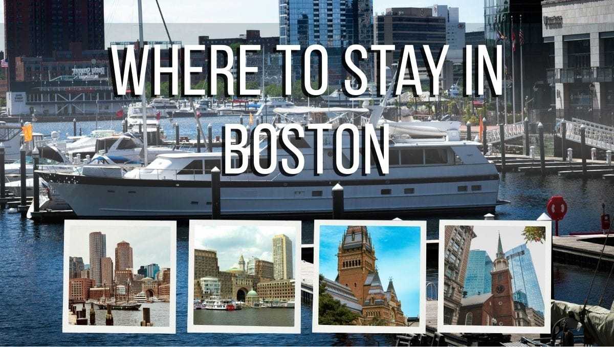 Where to Stay in Boston (Best Areas & Neighborhood Guide 2026) 1 Where to Stay in Boston on a Budget