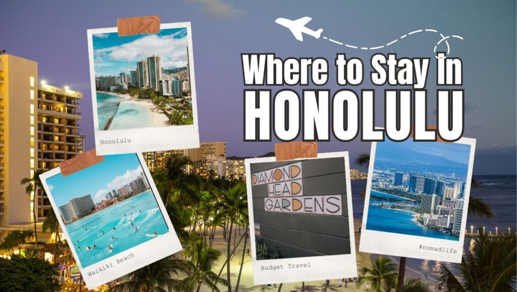 Where to Stay in Honolulu - Waikiki Beach