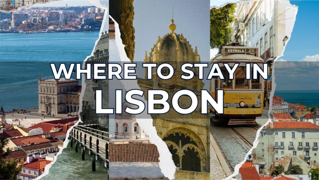 Where to Stay in Lisbon (2026 Guide) - Best Areas, Hotels & Insider Tips
