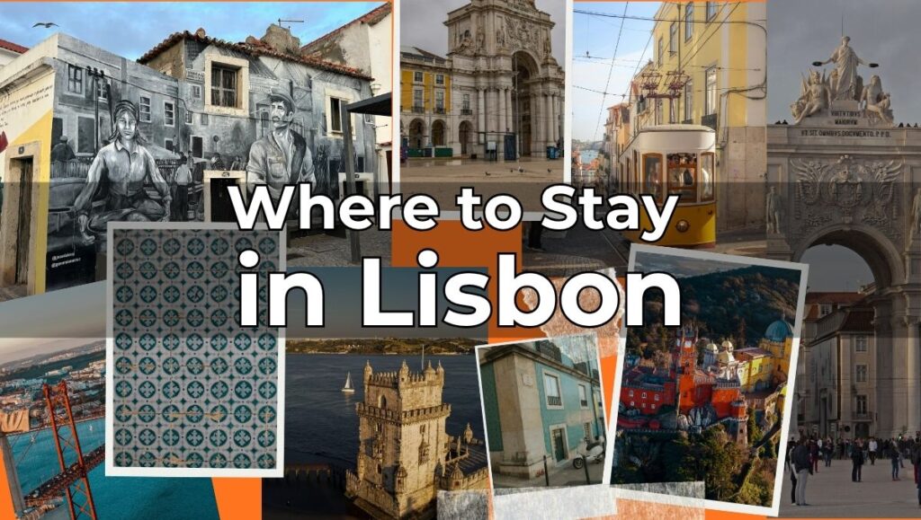 Where to Stay in Lisbon - Best Neighborhoods, Hotels & Local Insights