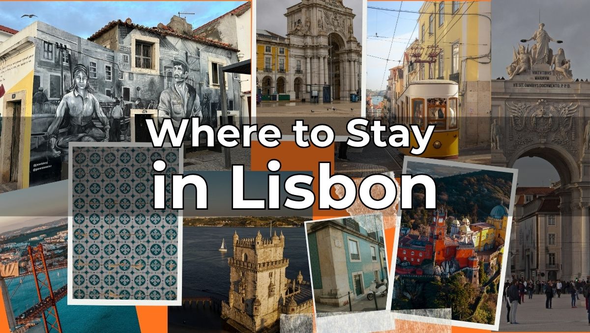 Where to Stay in Lisbon - Best Neighborhoods, Hotels & Local Insights