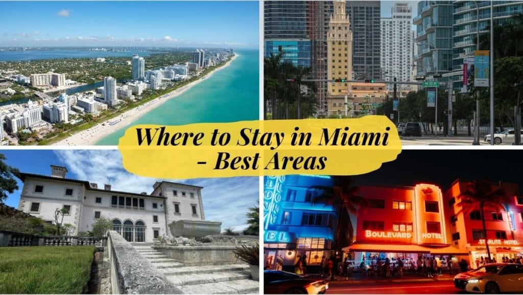 Where to Stay in Miami Best Areas