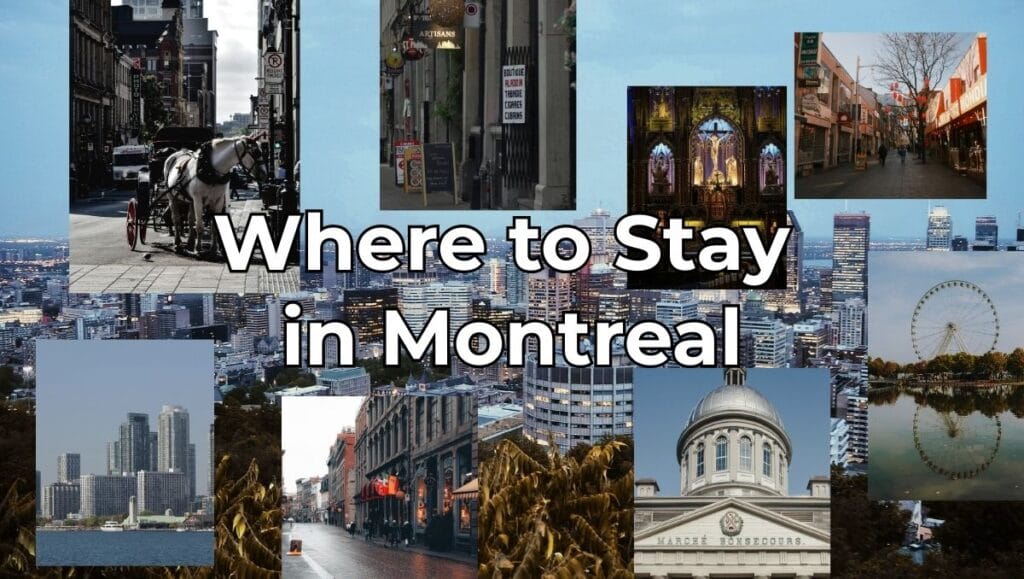 Where to Stay in Montreal: Best Areas & Hotels for First-Time Visitors (2026 Guide) 2 Where to Stay in Montreal