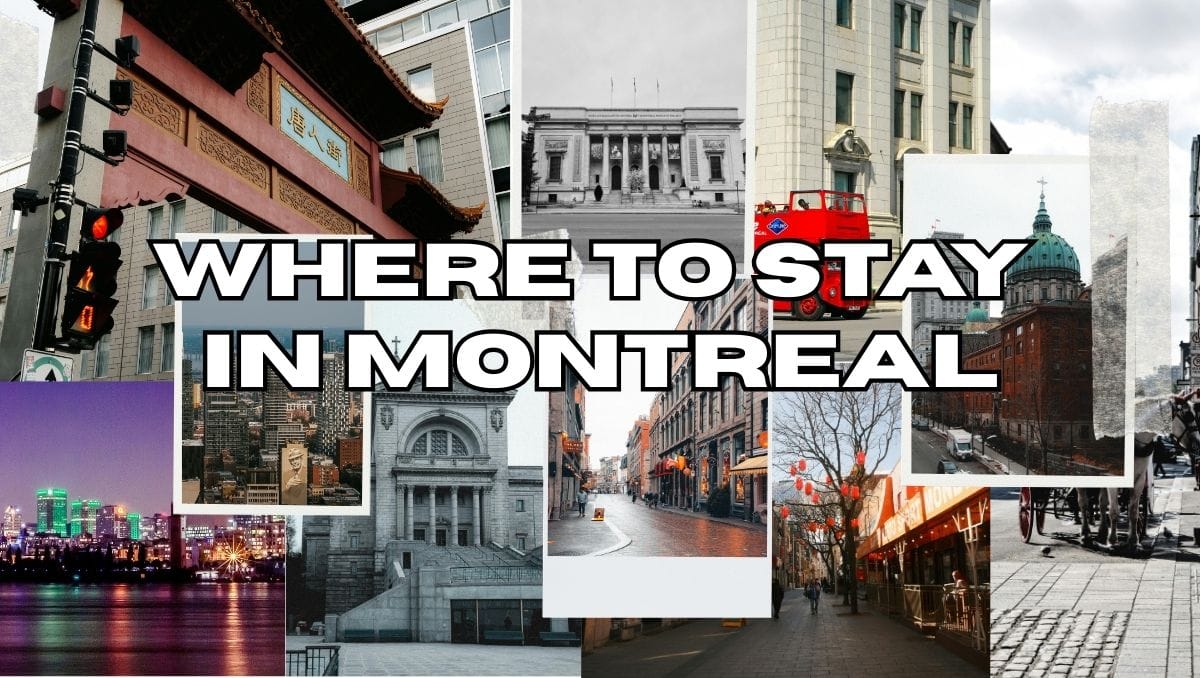 Where to Stay in Montreal: Best Areas & Hotels for First-Time Visitors (2026 Guide) 1 Where to Stay in Montreal Canada