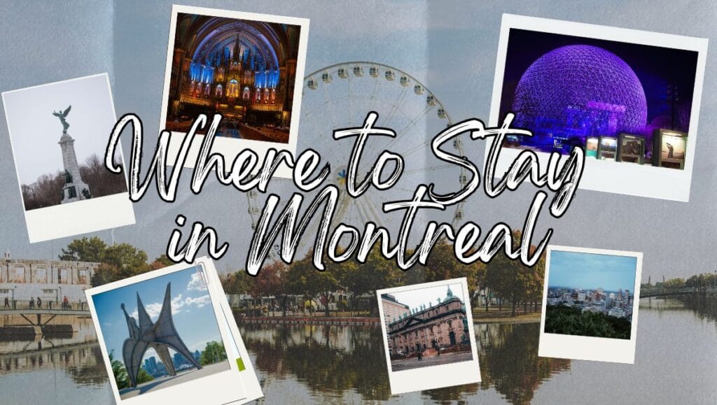 Where to Stay in Montreal: Best Areas & Hotels for First-Time Visitors (2026 Guide) 3 Where to Stay in Montreal First-time Visitors