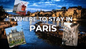 Where to Stay in Paris