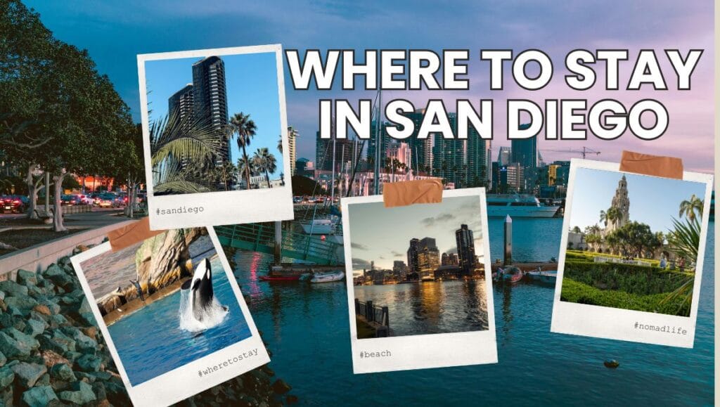Where to Stay in San Diego USA