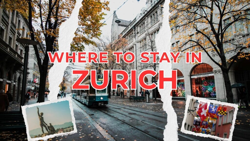 Where to Stay in Zurich: Best Areas for First-Time Visitors 2 Where to Stay in Zurich on a Budget