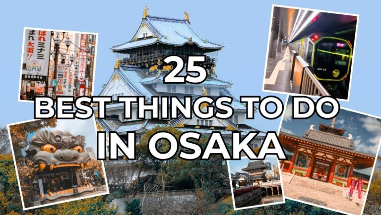 25 Best Things to Do in Osaka