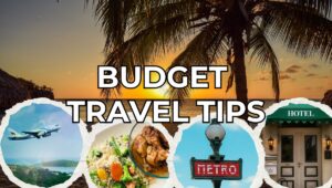 Budget Travel Tips - TravelValueFinder.com