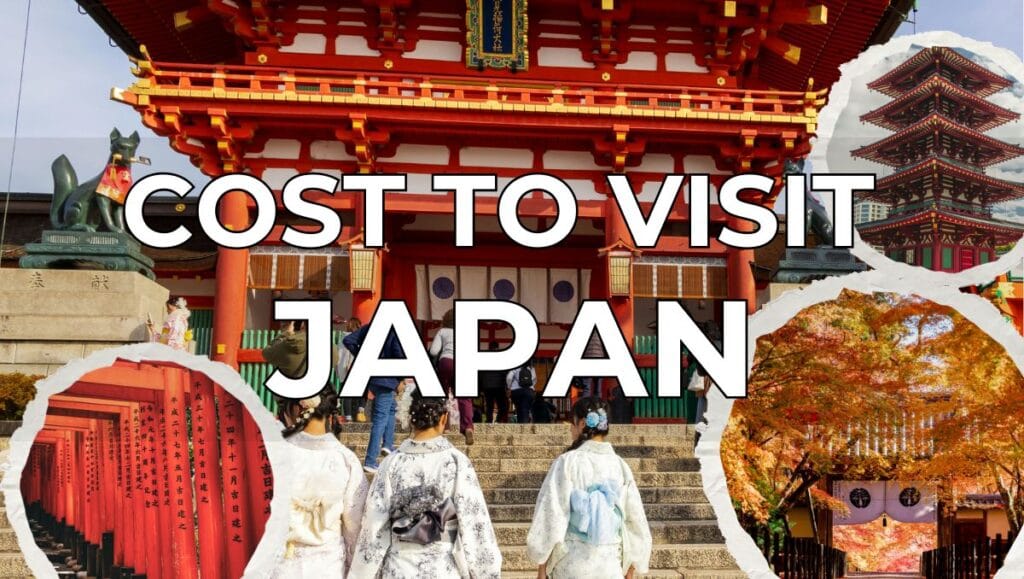 How Much Does It Cost to Visit Japan? What to Budget Per Day 1 How Much Does it Cost to Visit Japan - Travel to Japan Budget Guide