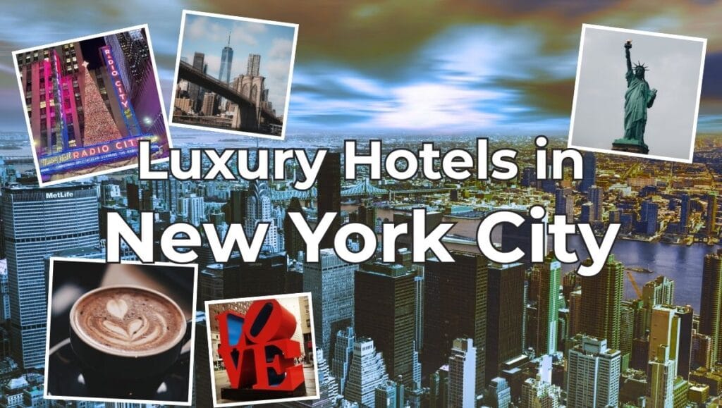 Luxury Hotels in New York City: Best 5-Star Stays for Every Traveler 1 Luxury Hotels in New York City - 5 Star Boutique Hotels