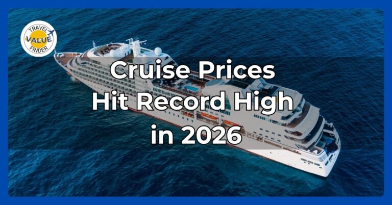 Cruise prices 2026 — record high costs, hidden fees, and how to still find value