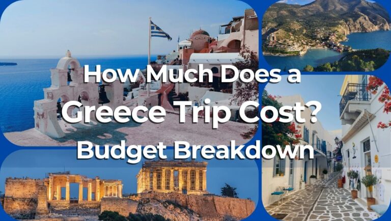 How Much Does a Greece Trip Cost? Budget Breakdown