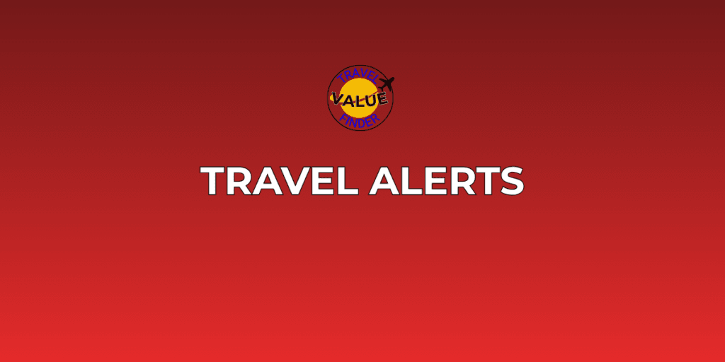 Travel Alerts - News - Intel - Travel Value Finder